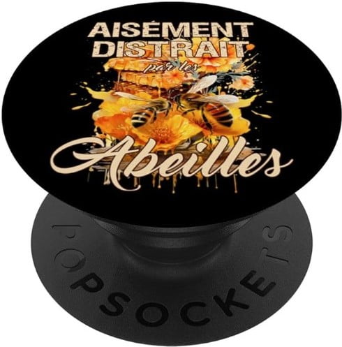 popsockets cadeau apiculteur abeilles miel humour Aisément distrait par les abeilles