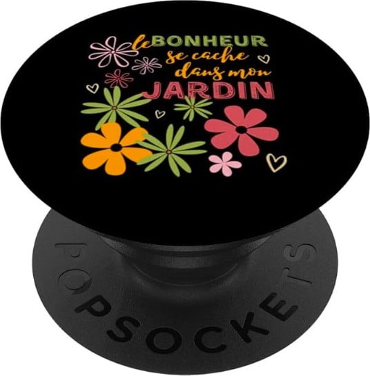 popsockets passionne de jardinage jardin fleurs biodiversité bonheur