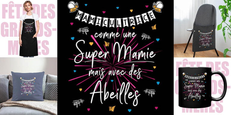 cadeau mamie apicultrice fête des grands-mères, noël mamie, anniversaire mamie grand-mère apicultrice abeilles