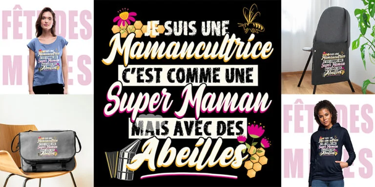 cadeau fête des mères apicultrice maman femme noël anniversaire mamancultrice apiculture abeilles idées cadeaux